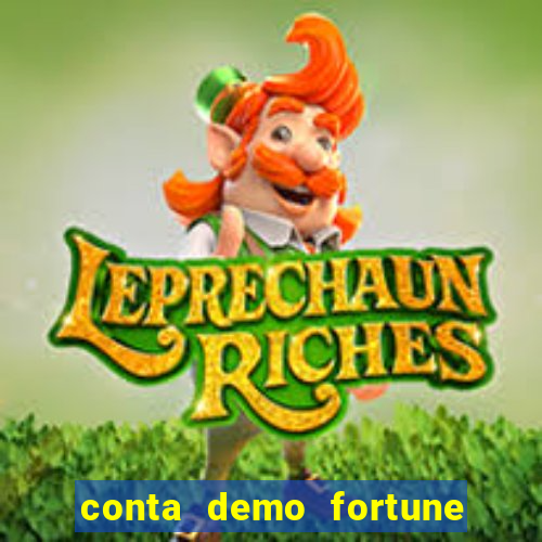 conta demo fortune tiger gratis